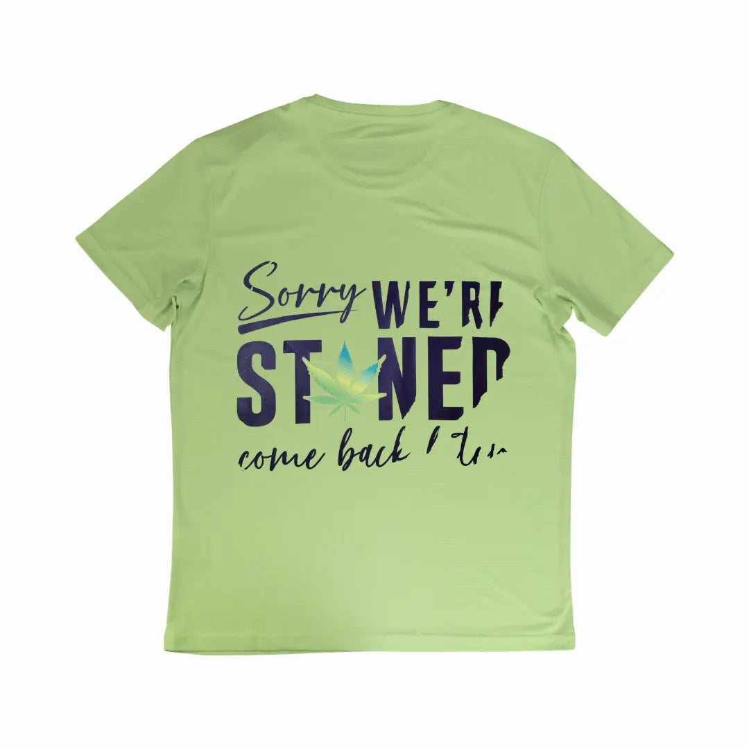 Sorry we're stoned Purple Turtle Tees